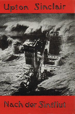 Upton Sinclair: Nach der Sintflut (Umschlag aufklappbar!)